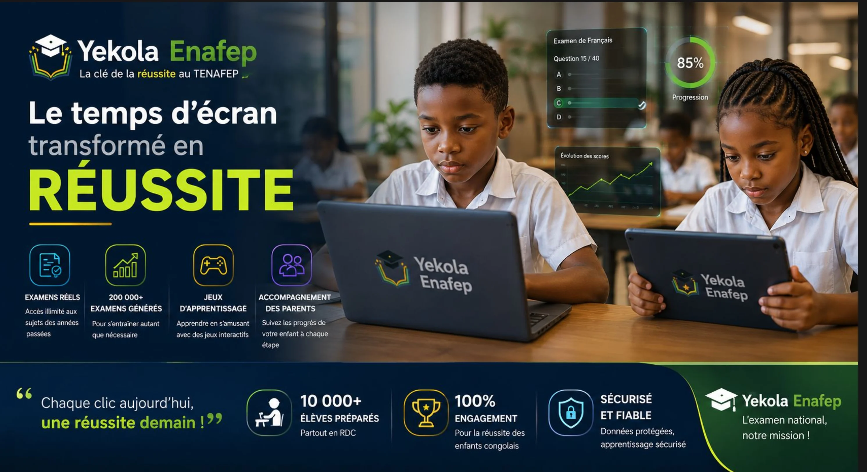Le temps d'écran transformé en réussite — Yekola Enafep : examens réels, plus de 200 000 examens générés, jeux d'apprentissage et accompagnement des parents